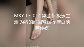 【新片速遞】 最淫最骚最反差女主！高颜值长腿气质小姐姐高价私人定制露脸展示各种撩人技能✅有史以来见过最淫贱的女人强烈推荐