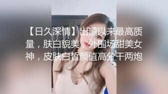 后入极品妹子，X型爆草，最后内射