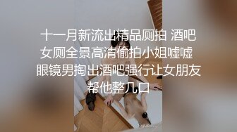  极品身材超嫩小萝莉，周末和男友在家，直接牛仔裤剪开一