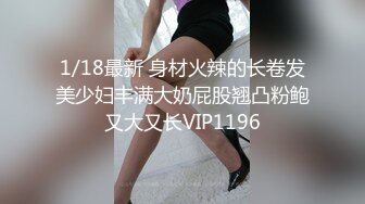 【利哥探花】175cm，漂亮御姐外围，风情万种喜欢被舔屄的感觉，娇喘阵阵高潮了！