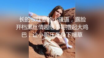 大二学舞蹈贫乳颜值美女诱惑啪啪 手伸进内衣摸奶子很听话 开档内裤掰穴特写第一视角插入 操完自己用跳蛋自慰