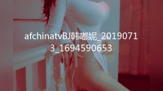 afchinatvBJ韩嘟妮_20190713_1694590653