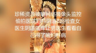  五月重磅福利私房大神华仔酒店约啪㊙青海高挑气质护校学妹周末兼职被操翻