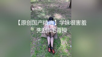  胡八一探穴，新晋探花佳作不断，极品外围小姐姐，明星脸模特身材，舔穴后入