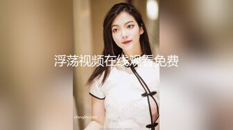 极品CP高端服饰商场女厕定点特写高清偸拍各种女神级别小姐姐方便拍脸又能拍逼角度刁钻赏心悦目