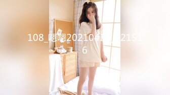 《渣男✿坑女友》分手后求和不成渣男报复泄愤~样貌十分清纯极品身材大波小姐姐与肥猪男友日常啪啪露脸自拍流出1080P原档画质