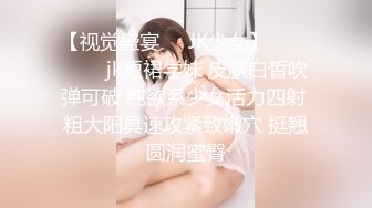 【新片速遞】极品高颜值女神【贝安贝】❤️肥乳巨臂，前凸后翘，大屌抽插骚B一张一合，好舒服快受不了啦❤️两腿之间一进一出的快乐享受！[1.91G/02:37:12]