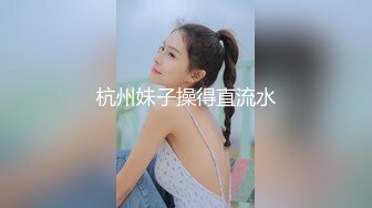 富二代爆操学院派美少女嫩妹薄纱碎花衣清新诱人阳台浴缸啪啪干的大声淫叫对白淫荡