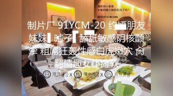 极品CP✿国内某饭店女洗手间高清全景近景偸拍✿超多美少女美少妇方便逼脸同框赏脸赏逼原版4K画质