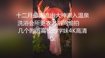 【良家神探】单纯漂亮的小美女，口交啪啪被纹身渣男全程偷拍，真实良家做爱，投入娇喘呻吟格外诱人