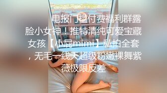 极品网红母狗【美杜莎】最新VIP付费福利第二弹 (3)