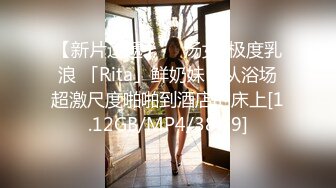 新流出酒店偷拍❤️小哥和女神约会软磨硬泡一天后终于插入扑上去就狂操，各种姿势