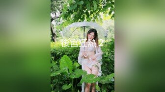 最新约啪达人【香菜曲奇】约啪各类型女神 有露脸！绝大多数是极品女神