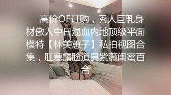 小陈头星选探花再约极品颜值苗条美女啪啪，上来直接深喉口交近距离掰穴猛操