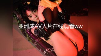 【新片速遞】✨✨✨ 19岁广州萝莉【京鱼鱼】童颜巨乳 各种COS装扮 跳蛋塞B自慰！~~✨✨✨--土豪包养过的小三！