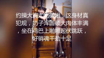 ❤️绝色巨乳女神，超骚尤物，挺翘粉嫩极品大奶爱不释手，户外车上脱光深喉口暴，骑乘后入 指奸抠逼